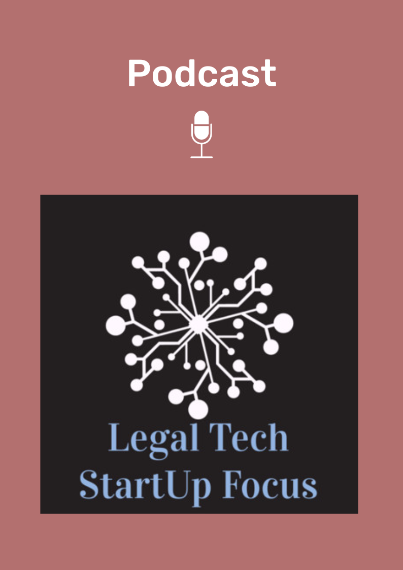 LegalTechStartUpFocusPodcast